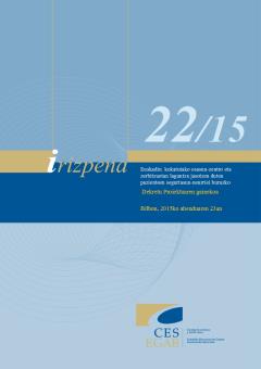 22/15 Irizpena Euskadin kokatutako osasun-zentro eta -zerbitzuetan laguntza jasotzen duten pazienteen segurtasun-neurriei buruzko Dekretu Proiektuaren gainekoa